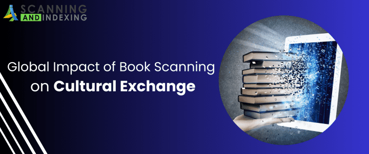 Global Impact of Book Scanning on Cultural Exchange