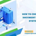 to Choose the Right Document Management System