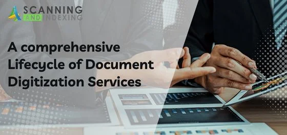 How are bulk document digitization services performed? A comprehensive lifecycle of bulk document scanning and imaging process.