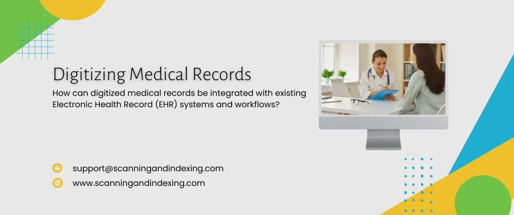 digitized medical records in EHR systems