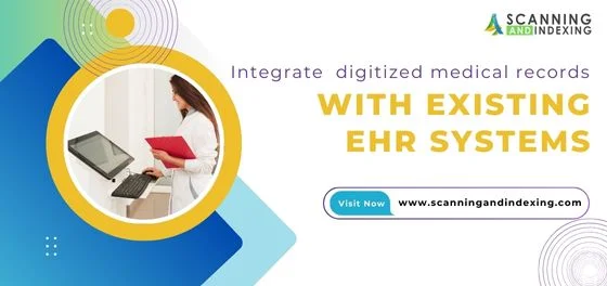 Digitized-Medical-Records-Integration-with-EHR